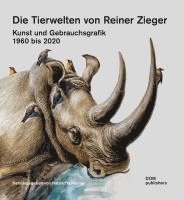 bokomslag Die Tierwelten von Reiner Zieger