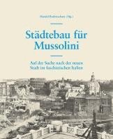 bokomslag Städtebau für Mussolini