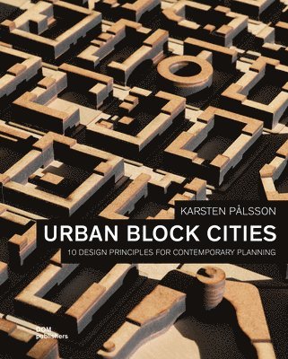 Karsten Plsson, Karsten Pålsson - Urban Block Cities, Häftad