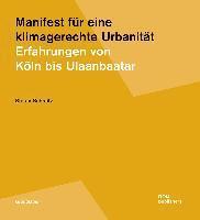 bokomslag Manifest für eine klimagerechte Urbanität