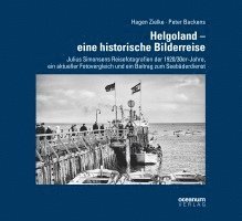 bokomslag Helgoland - eine historische Bilderreise