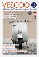 Tobias Gerken - VESCOO Jahrbuch für Vespa-Fans und Ape-Freunde, Inbunden