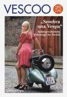 bokomslag VESCOO Spezial: 'Sembra una Vespa'