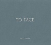 bokomslag Paola de Pietri: To Face