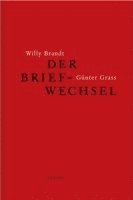 Martin Kölbel - Willy Brandt und Günter Grass, Inbunden
