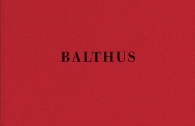 bokomslag Balthus - Last Studies