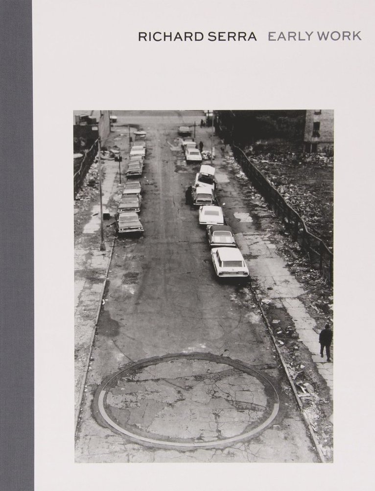 Richard Serra - Richard Serra, Inbunden