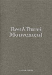 bokomslag René Burri: Mouvement / Movement