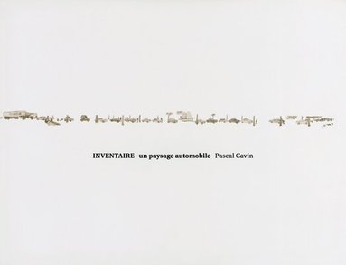 bokomslag Pascal Cavin: Inventaire, un paysage automobile