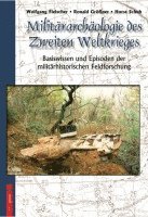 bokomslag Militärarchäologie des Zweiten Weltkrieges