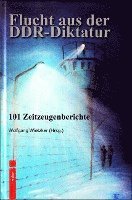 bokomslag Flucht aus der DDR-Diktatur