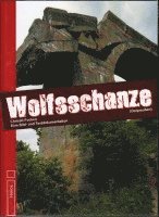 bokomslag Wolfsschanze