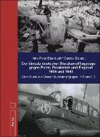 bokomslag Der Einsatz deutscher Sturzkampfflugzeuge gegen Polen, Frankreich und England 1939 und 1940