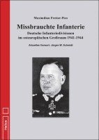 bokomslag Missbrauchte Infanterie