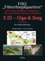 bokomslag FHQ 'Führerhauptquartiere' - S III - Olga & Burg - (Thüringen)