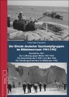 bokomslag Der Einsatz deutscher Sturzkampfgruppen im Mittelmeeraum 1941/1942