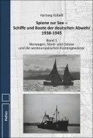 bokomslag Spione zur See - Schiffe und Boote der deutschen Abwehr 1938-1945