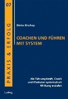 bokomslag Coachen und Führen mit System