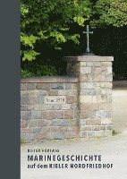 bokomslag Marinegeschichte auf dem Kieler Nordfriedhof
