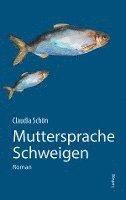 bokomslag Muttersprache Schweigen