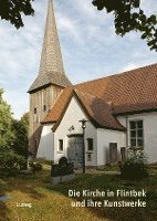 bokomslag Die Kirche in Flintbek und ihre Kunstwerke