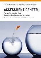 bokomslag Assessment Center - Der Erfolgreiche Weg, Assessment Center zu bestehen