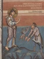 Klaus Gereon Beuckers - "Der Hitda-Codex aus dem Kanonissenstift Meschede" - Vollständige Wiedergabe des ottonischen Prachtevangeliars, Inbunden