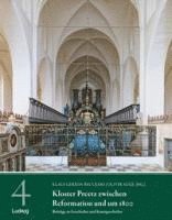 bokomslag Kloster Preetz zwischen Reformation und um 1800 - Beiträge zu Geschichte und Kunstgeschichte