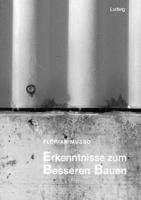 Florian Musso - Erkenntnisse zum besseren Bauen, Häftad