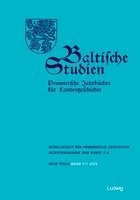 Altertumskunde und Kunst e. V. Gesellschaft für pommersche Geschichte - Baltische Studien, Pommersche Jahrbücher für Landesgeschichte. Band 111 NF, Häftad