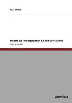 bokomslag Mezzanine-Finanzierungen fr den Mittelstand