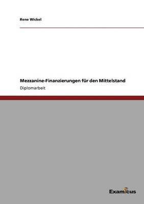bokomslag Mezzanine-Finanzierungen für den Mittelstand