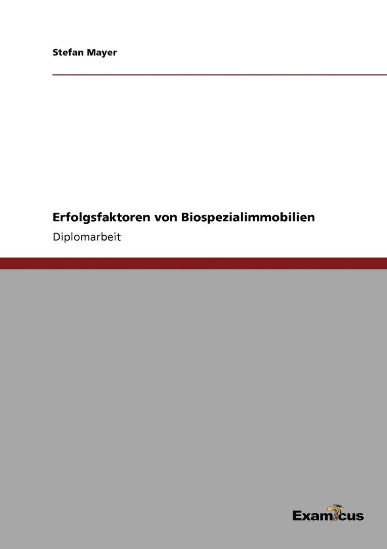 Erfolgsfaktoren von Biospezialimmobilien 1