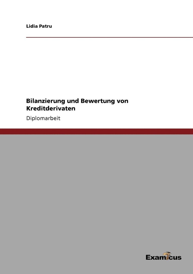 Bilanzierung und Bewertung von Kreditderivaten