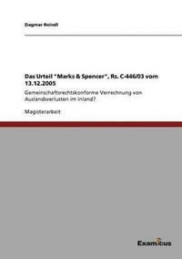 bokomslag Das Urteil 'Marks & Spencer', Rs. C-446/03 vom 13.12.2005