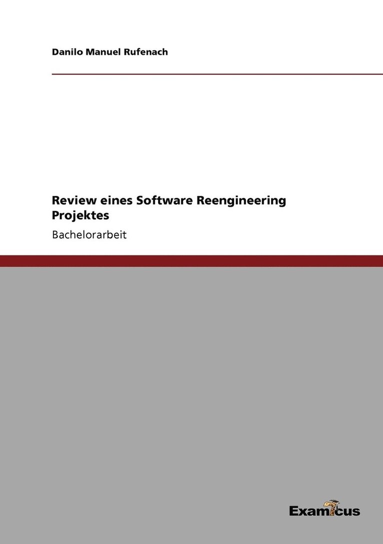 Review eines Software Reengineering Projektes 1