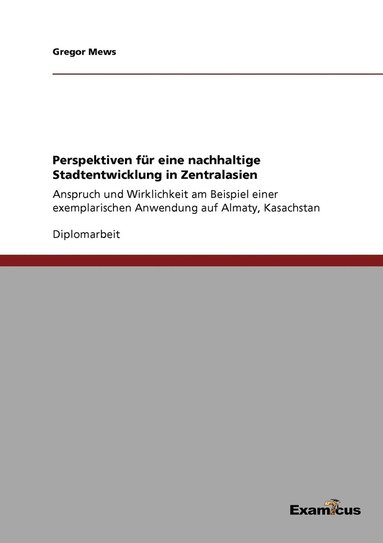 bokomslag Perspektiven fr eine nachhaltige Stadtentwicklung in Zentralasien