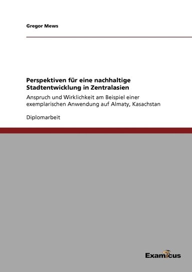 bokomslag Perspektiven für eine nachhaltige Stadtentwicklung in Zentralasien
