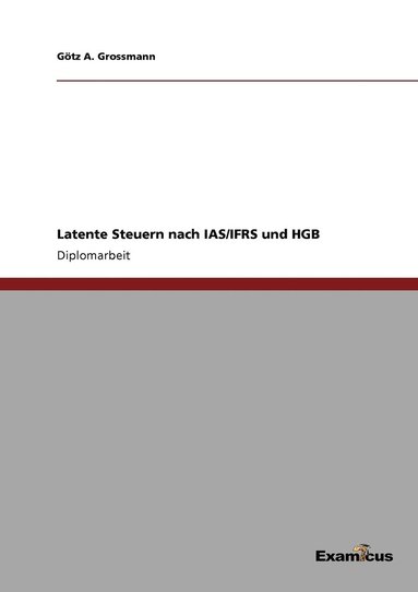 bokomslag Latente Steuern nach IAS/IFRS und HGB