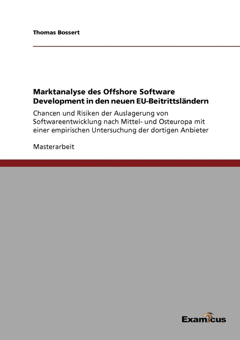 Marktanalyse des Offshore Software Development in den neuen EU-Beitrittslandern 1