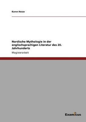 Karen Hesse - Nordische Mythologie in der englischsprachigen Literatur des 20. Jahrhunderts, Häftad