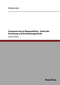 bokomslag Corporate Social Responsibility - Stand der Forschung und Entwicklungstrends