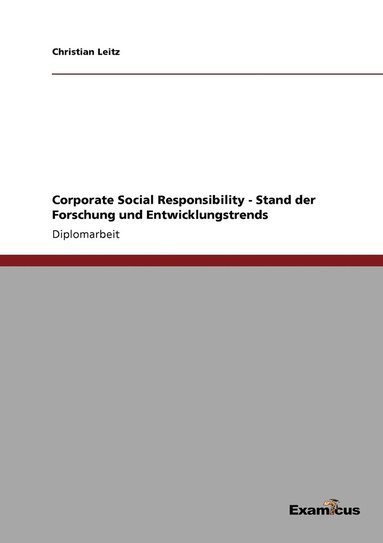 bokomslag Corporate Social Responsibility - Stand der Forschung und Entwicklungstrends