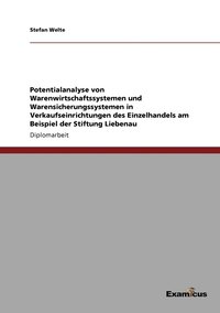 bokomslag Potentialanalyse von Warenwirtschaftssystemen und Warensicherungssystemen in Verkaufseinrichtungen des Einzelhandels am Beispiel der Stiftung Liebenau