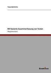 bokomslag RST-basierte Zusammenfassung von Texten