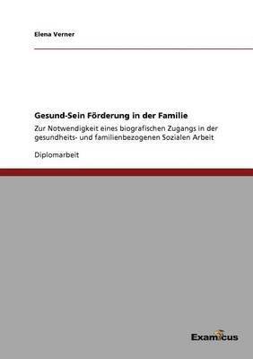 Gesund-Sein Frderung in der Familie 1