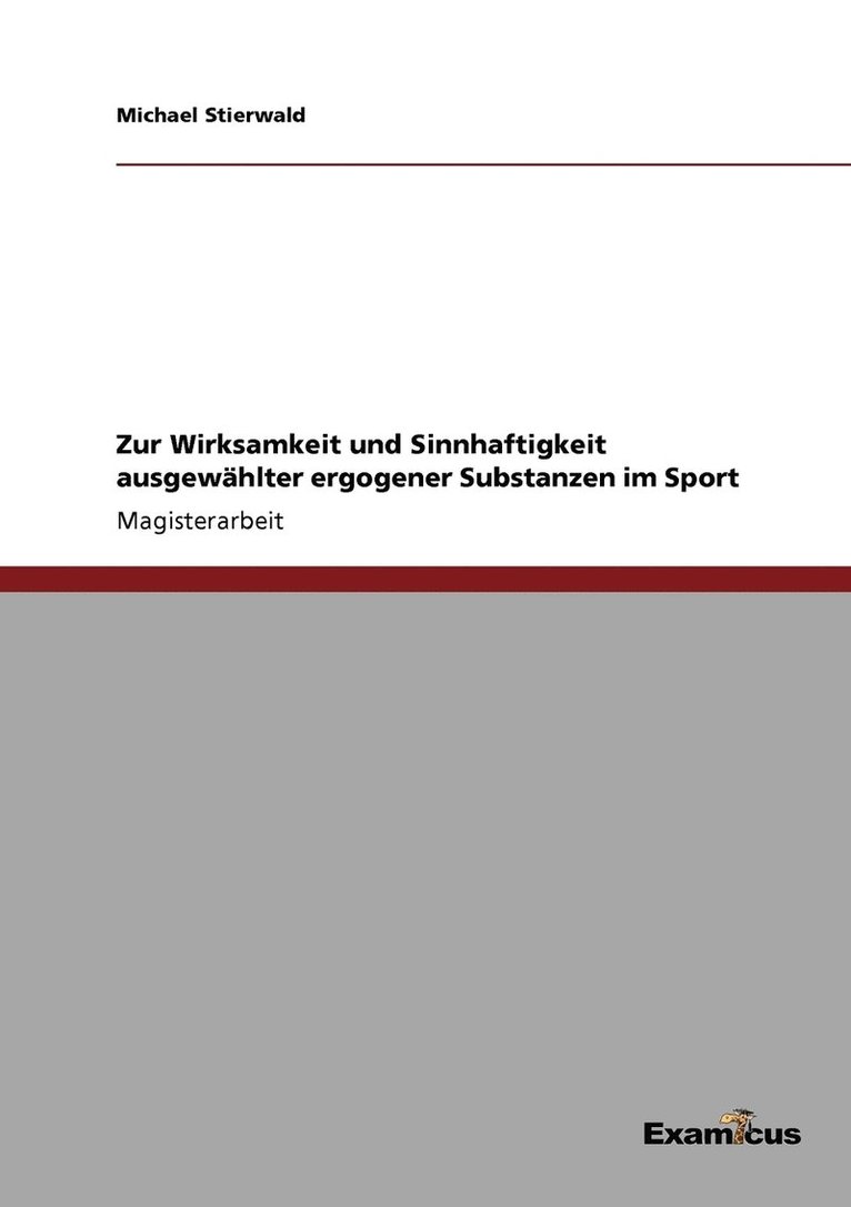 Zur Wirksamkeit und Sinnhaftigkeit ausgewahlter ergogener Substanzen im Sport 1