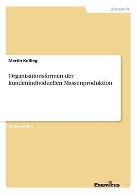 bokomslag Organisationsformen der kundenindividuellen Massenproduktion