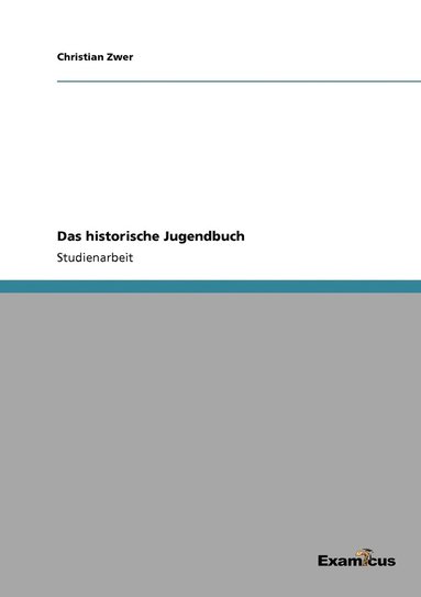 bokomslag Das historische Jugendbuch