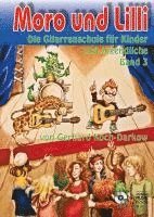 Gerhard Koch-Darkow - Moro und Lilli. Band 3. Mit CD, Häftad
